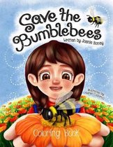 Save the Bumblebees Coloring Book