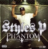 Styles P - Phantom Gangster Chron.01