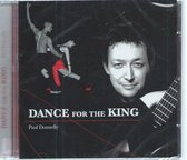 dance for the king paul donnelly