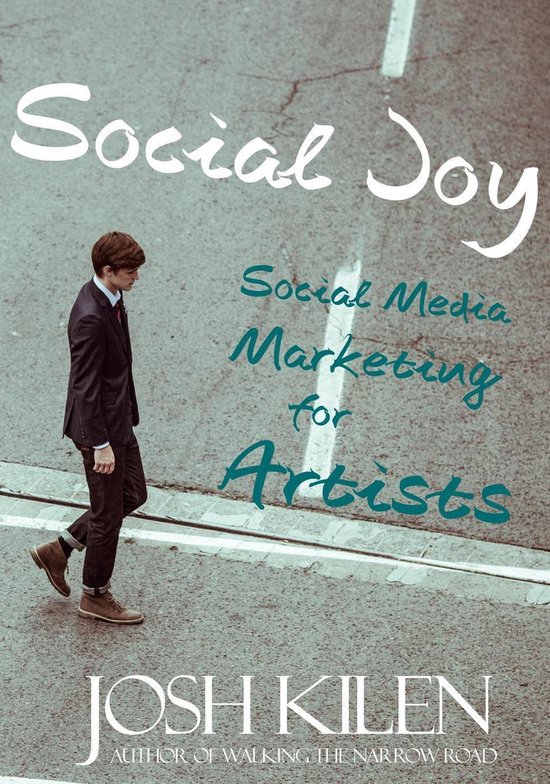 Social Joy: A Quick, Easy Guide to Social Media for Writers, ... - cover