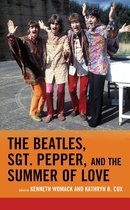 For the Record: Lexington Studies in Rock and Popular Music - The Beatles, Sgt. Pepper, and the Summer of Love
