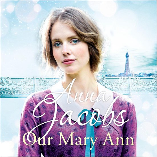 The Kershaw Sisters series- Our Mary Ann - cover