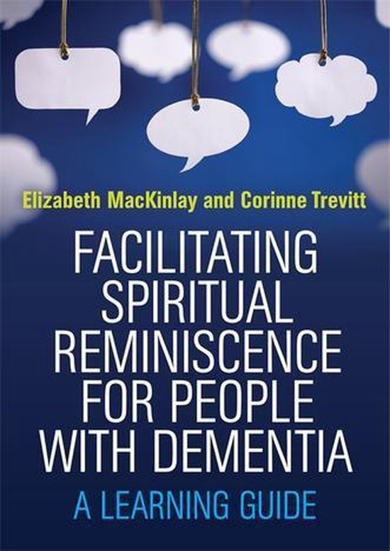 Facilitating Spiritual Reminiscence for People with Dementia - cover
