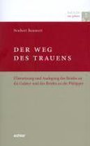 Paulus neu gelesen. Der Weg des Trauens