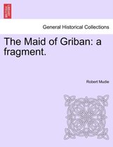 The Maid of Griban