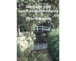 Omgaan Met Spirituele Dimensies