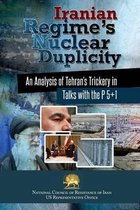 Iranian Regime's Nuclear Duplicity