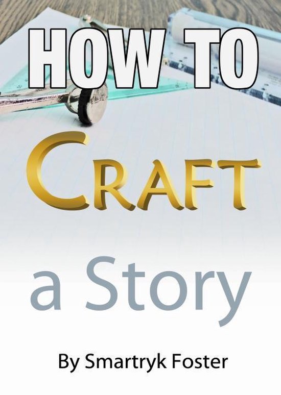 How To Craft a Story - cover