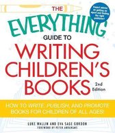 Everything Guide To Writing Children'S Books