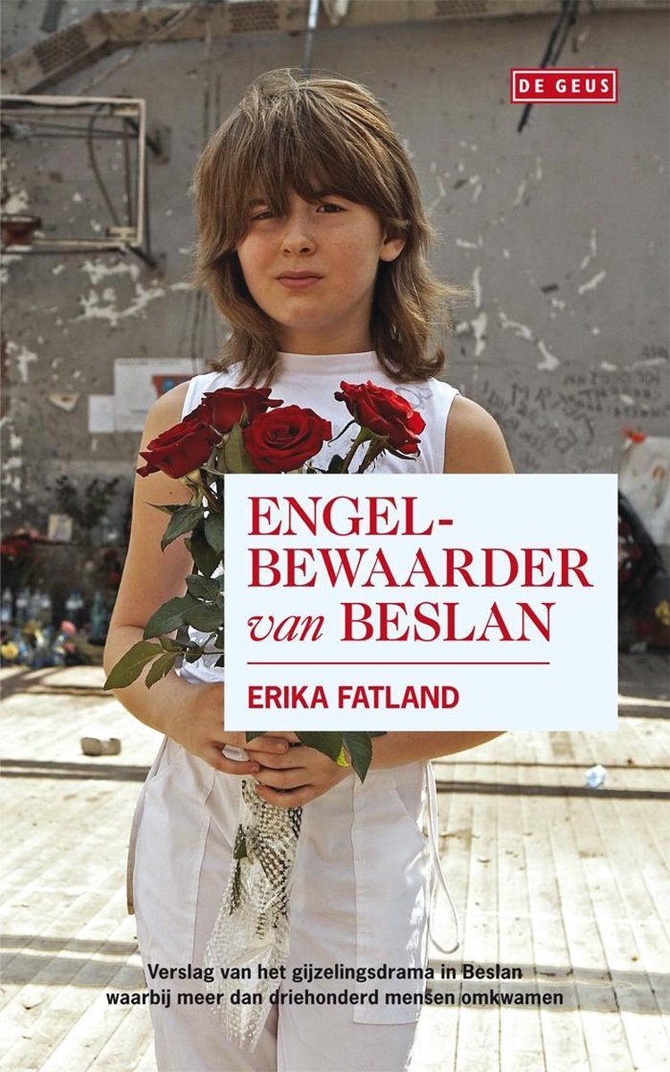 Bol Com De Engelbewaarder Van Beslan Ebook Erika Fatland 9789044523454 Boeken