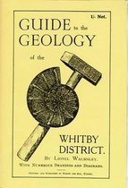Guide to the Geology of the Whitby District