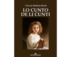 Lo cunto de li cunti (Classici)