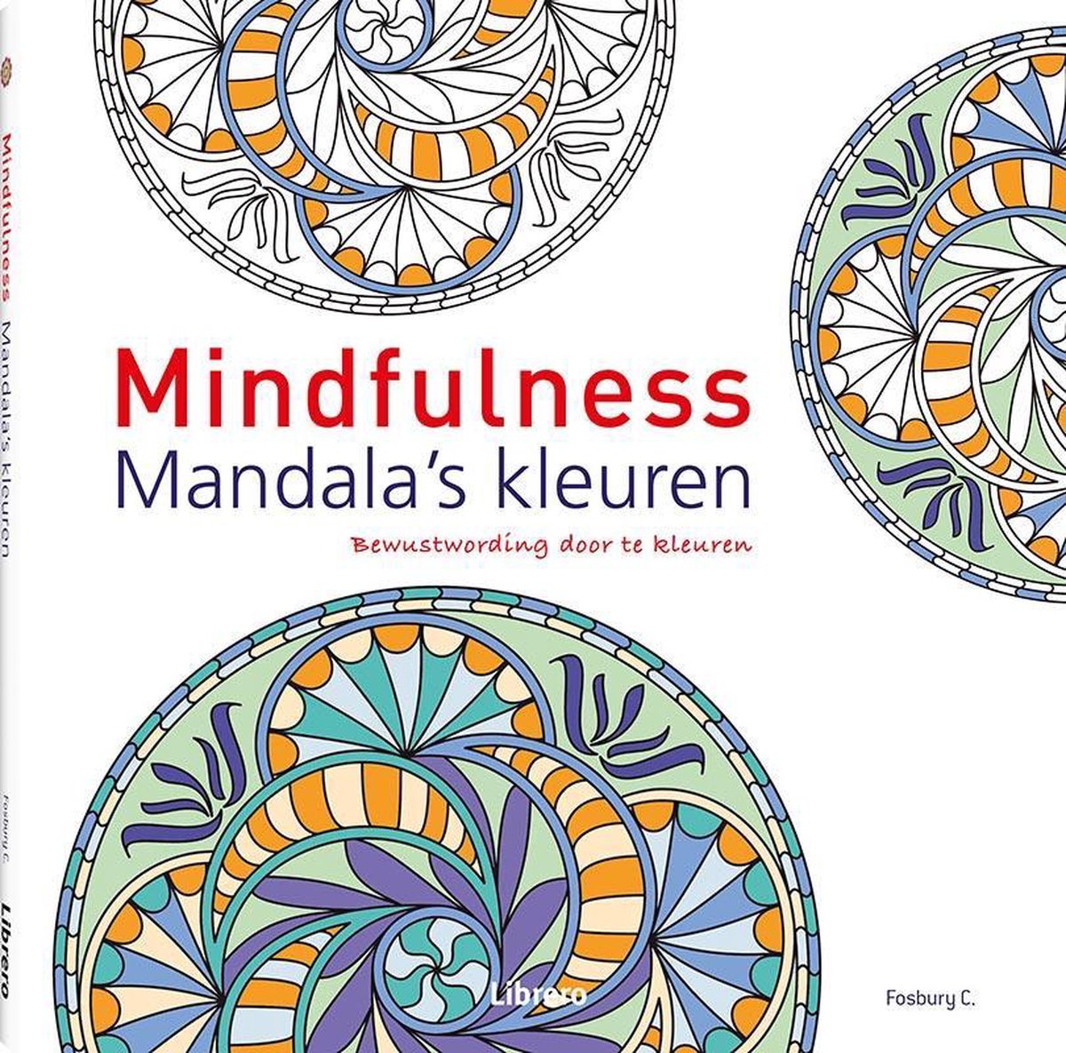 Mindfulness - Mandala's kleuren