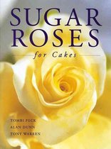 Sugar Roses for Cakes