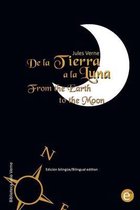 De la Tierra a la luna/From the Earth to the moon