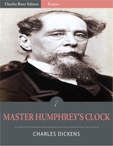 Master Humphrey's Clock (Illustrated Edition)