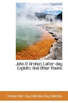 John O' Arnha's Latter-Day Exploits