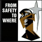 From Safety To Where - Irreversible Trend (CD)