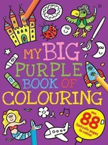 My Big Purple Book of Colouring
