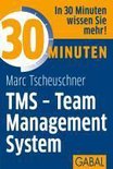 30 Minuten TMS - Team Management System