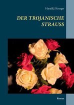 Der trojanische Strauß