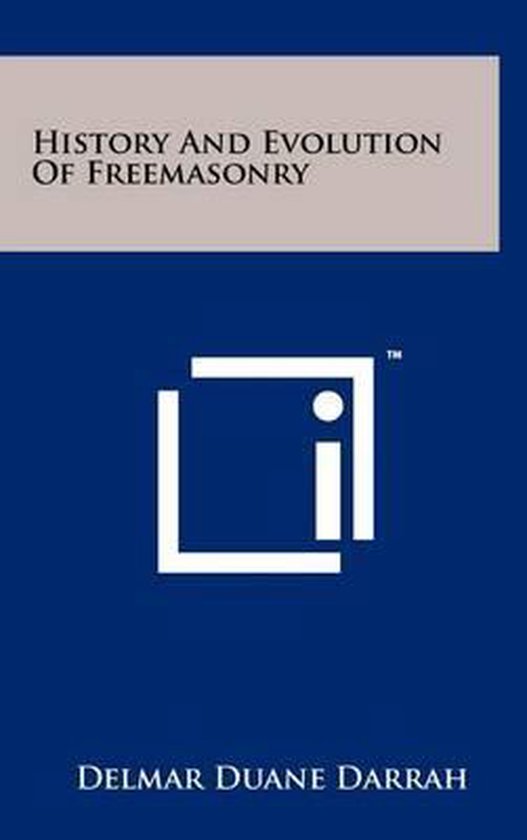 History and Evolution of Freemasonry