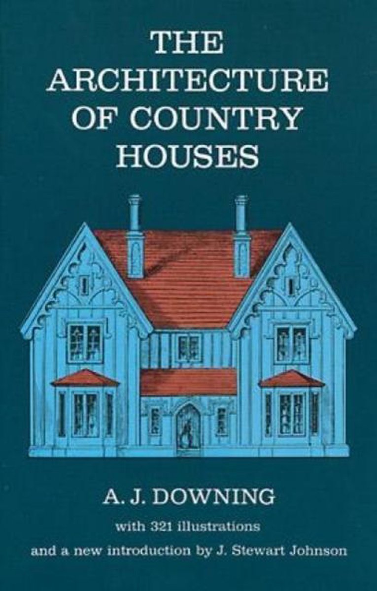 bol-the-architecture-of-country-houses-andrew-jackson-downing-9780486220031-boeken