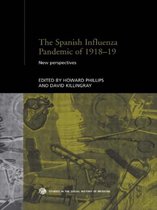 Routledge Studies in the Social History of Medicine-The Spanish Influenza Pandemic of 1918-1919