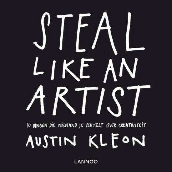 Kleon , Austin:Steal like an artist / druk 1