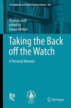 Astrophysics and Space Science Library 381 - Taking the Back off the Watch