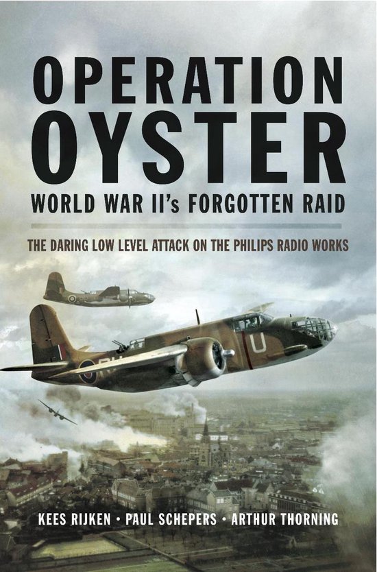 Operation Oyster World War II's Forgotten Raid - cover