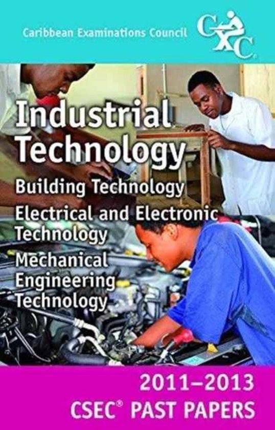 CSEC Past Papers 11 13 Industrial Technology Caribbean Examinations Csec past papers 11 13 industrial technology caribbean examinations