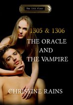 The 13th Floor - The Oracle & the Vampire