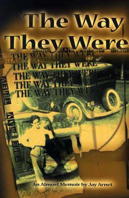 The Way They Were