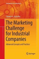 Management for Professionals-The Marketing Challenge for Industrial Companies