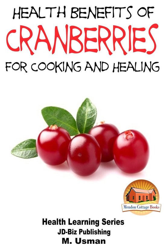 Foto: Diet and health books health benefits of cranberries for cooking and healing