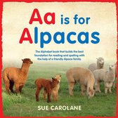 Boek cover Aa Is For Alpacas van Sue Carolane
