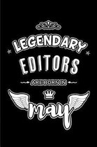 Legendary Editors are born in May