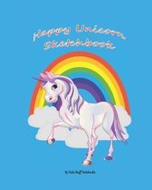 Happy Unicorn Sketchbook