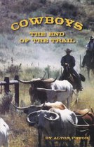 Cowboys, The End of the Trail