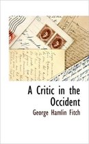 A Critic in the Occident