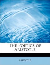 The Poetics of Aristotle