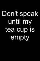 No Speaking Before Tea