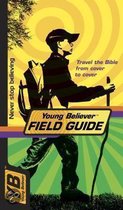 Young Believer Field Guide