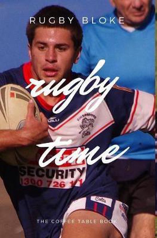 Rugby Time, Rugby Blokes 9780368969577 Boeken