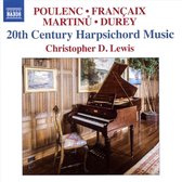 Christopher D. Lewis - 20Th Century Harpsichord Music (CD)