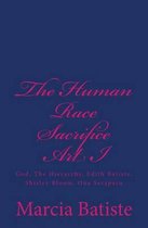 The Human Race Sacrifice Art I