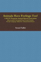 Animals Have Feelings Too!