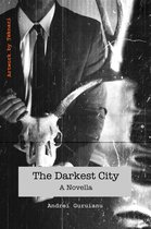 The darkest city