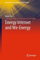 Renewable Energy Sources & Energy Storage - Energy Internet and We-Energy